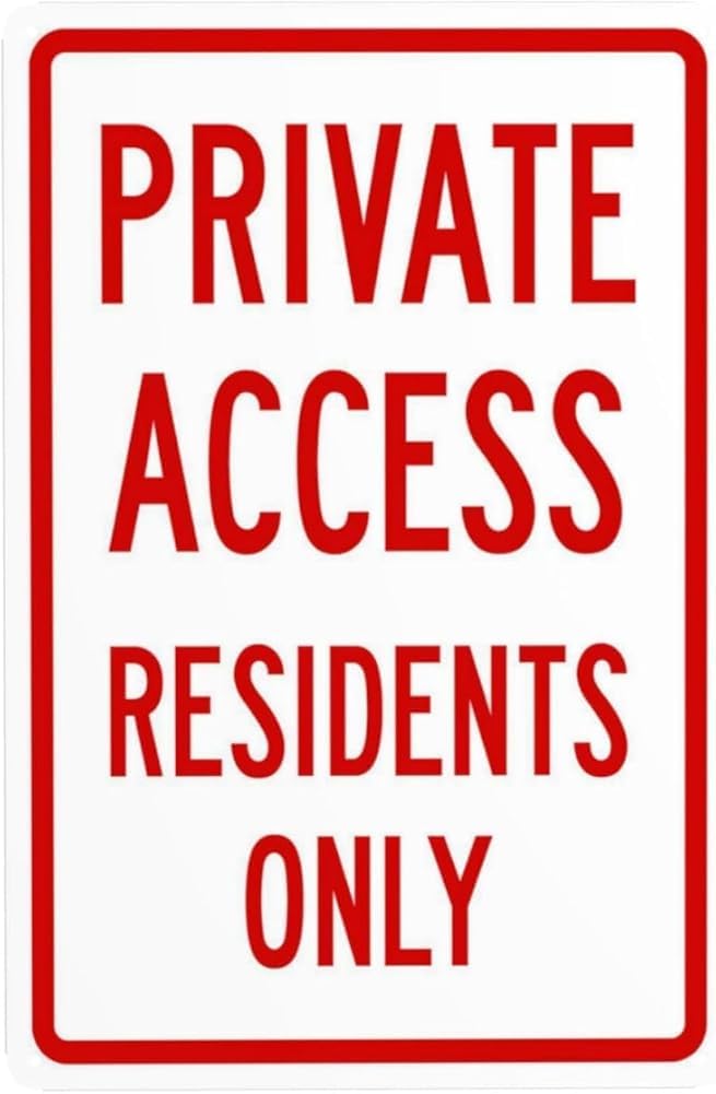 Private Access Residents Only Warning Signs Private Property Security Metal Signs For Business Home Outdoor Indoor Road Yard Garage Street Wall Safety Caution Decor Gift For Women Men 8x12 Inch