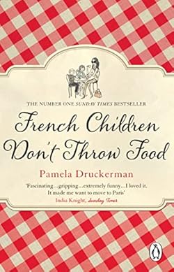 French Children Don't Throw Food cover image