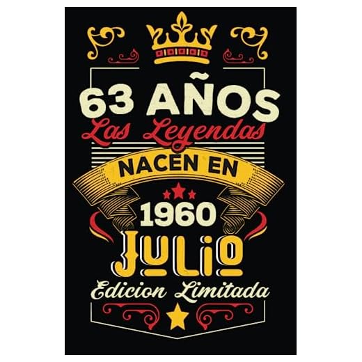 LAS LEYENDAS NACEN EN JULIO EL AÑO 1960: 63 Aniversario Cuaderno personalizado 63 años regalos Feliz 1960 cumpleaños ideas de regalos