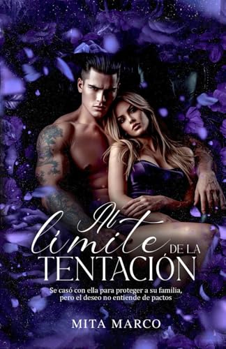 Al límite de la tentación: Mafia, secretos y dominación