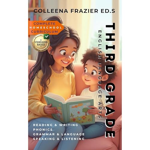 Complete Homeschool Curriculum - Third Grade English Language Arts Audiolibro Por Colleena Frazier Ed.S arte de portada