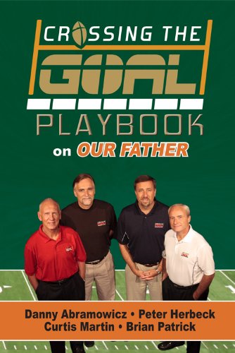 Buy Crossing the Goal Playbook on Our Father — BookShops.in