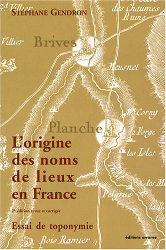 L'origine des noms de lieux en France : Essai de toponymie Livre PDF Gratuit