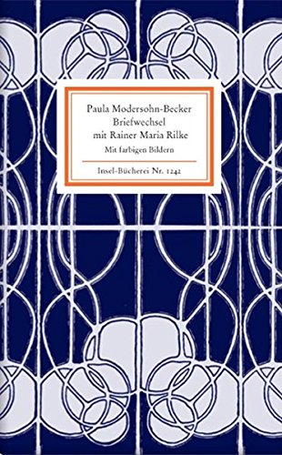 Briefwechsel mit Rainer Maria Rilke Briefwechsel mit Rainer Maria Rilke