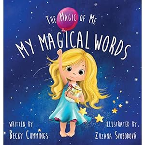 My Magical Words – A Positive...