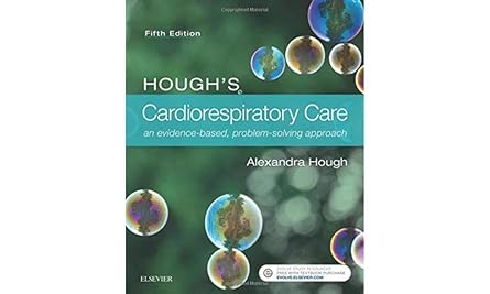 Hough’s Cardiorespiratory Care -5E