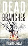 Dead Branches