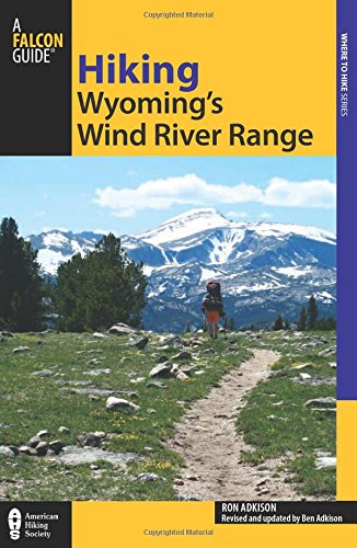 Buy Hiking Wyoming's Wind River Range — BookShops.in