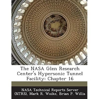 The NASA Glen Research Center's Hypersonic Tunnel Facility