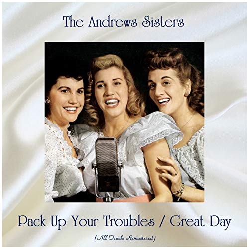 The Andrews Sisters &