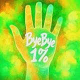 ByeBye1% 歌詞