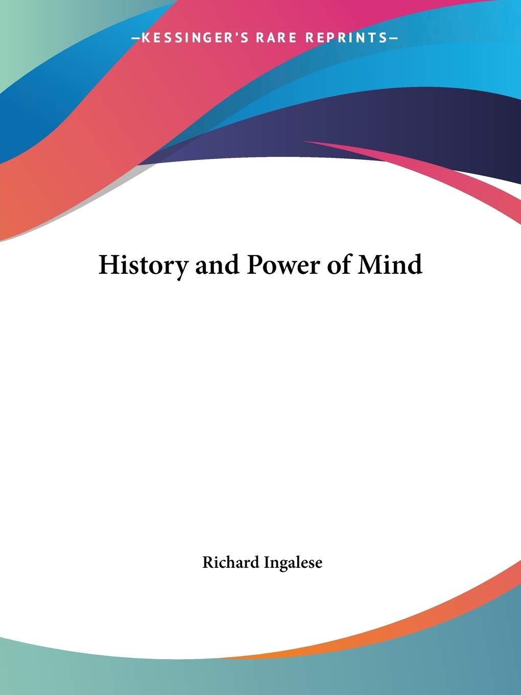 History and Power of Mind (1902)