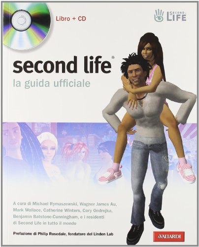 Second Life. La Guida Ufficiale. Co