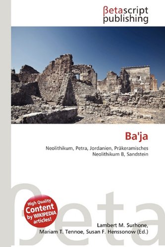 Ba'ja: Neolithikum, Petra, Jordanien, Präkeramisches Neolithikum B, Sandstein