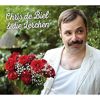 Chris De Biel Und Die Lerchen