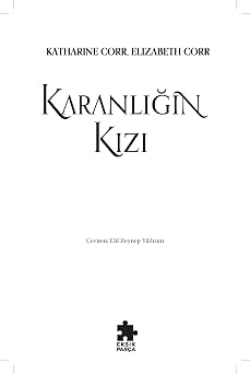 Karanlığın Kızı: Gölgeler Evi – I