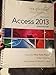 Exploring: Microsoft Access 2013, Introductory (Exploring for Office 2013)