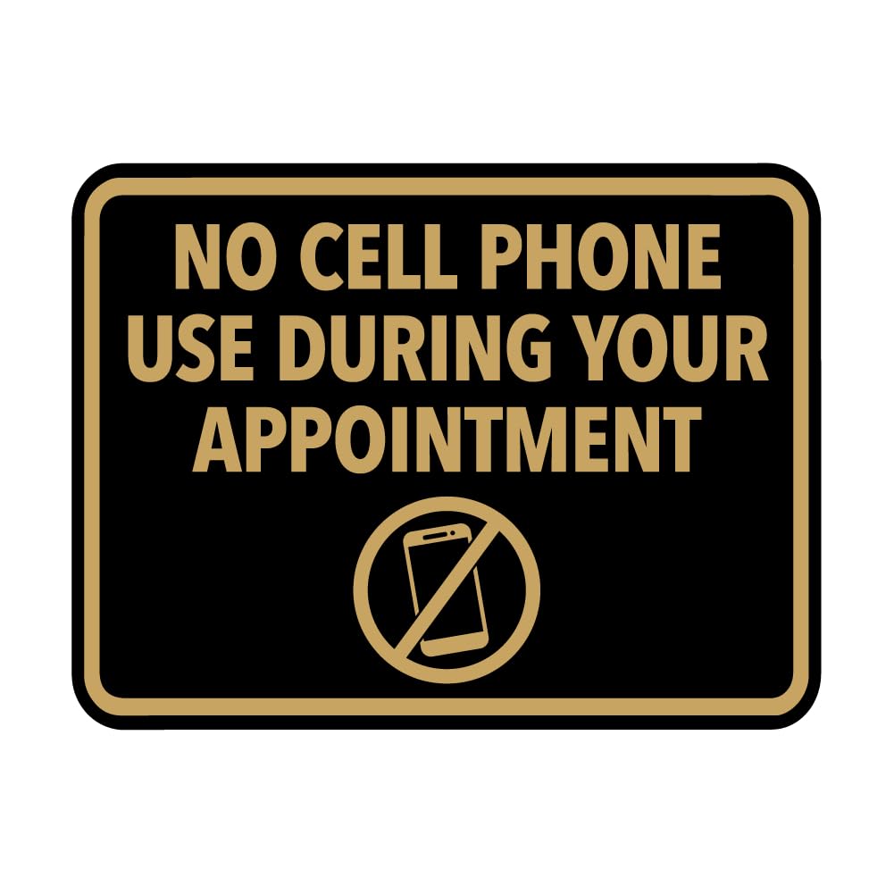 Signs ByLITA Classic Framed No Cell Phone Use During Your Appointment Wall or Door Sign | Easy Installation | Warning Business Signage (Black/Gold) -
