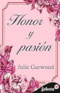 Honor y pasión
