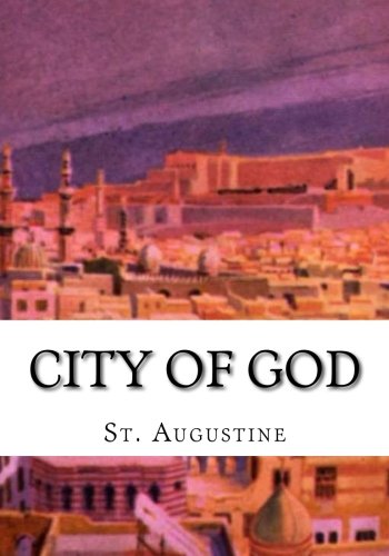 City of God: Augustine, St.: 9781548396701: Books - Amazon.ca