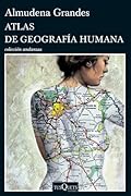 Atlas de geografía humana: 350 (Andanzas)