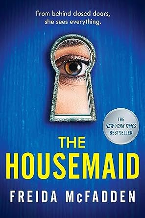 The Housemaid by Freida McFadden, depicting a blue wall with a keyhole and an eye looking through it.
