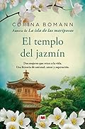 El templo del jazmín: Por la autora de La isla de las mariposas (Grandes Novelas)