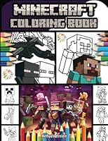 Minecraft Coloring Book: Perfect Gift for Stress Relief and Relaxation for any Minecraft Fan 1967008329 Book Cover