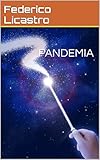  PANDEMIA (Italian Edition)