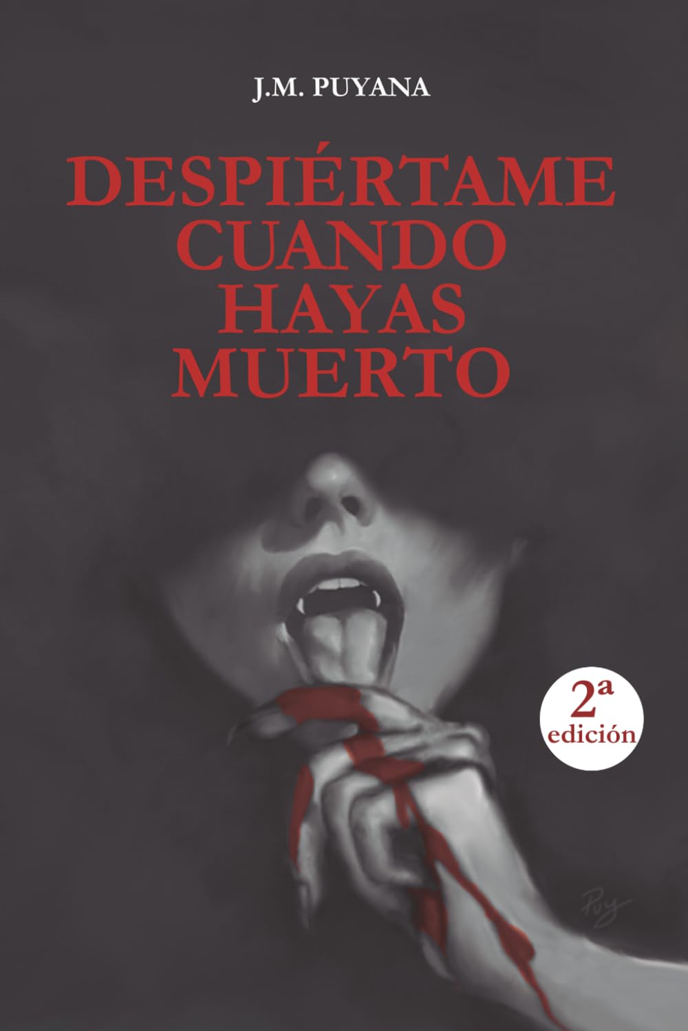 DESPIÉRTAME CUANDO HAYAS MUERTO: Una novela juvenil de terror sobrenatural