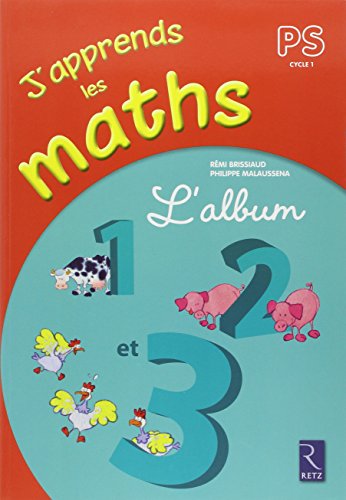 Télécharger J'apprends les maths PS : L'album 1, 2 et 3 PDF Ebook En Ligne