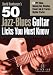 50 Jazz-Blues Licks You Must Know