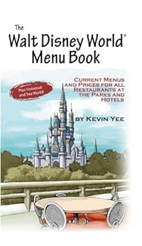 Perfect Paperback The Walt Disney World Menu Book