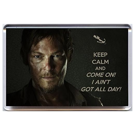 Imán para nevera con una imagen de Daryl Dixon interpretada por Norman Reedus en The Walking Dead.Keep Calm and Come on I ain't got All Day!