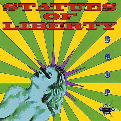 Drop [Audio CD] Statues of Liberty