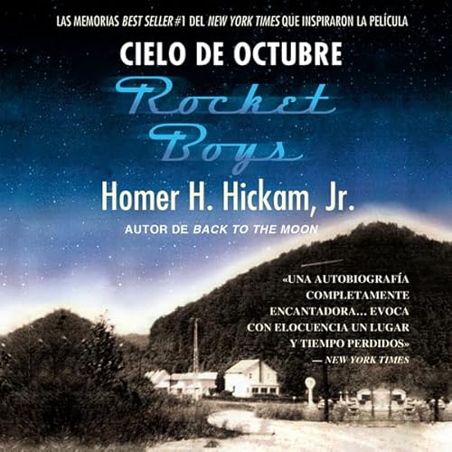 Cielo de octubre (Rocket Boys) Audiolibro Por Homer Hickam arte de portada