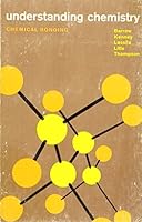 Understanding Chemistry II Chemical Bonding B000K07ZXU Book Cover