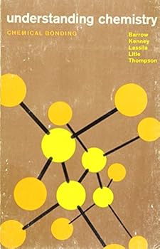 Understanding Chemistry II Chemical Bonding