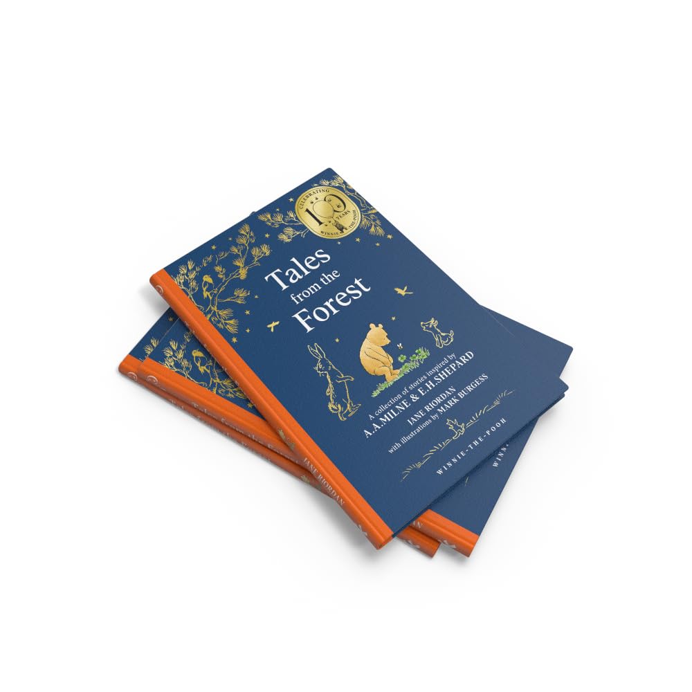 Winnie-the-Pooh: Tales from the Forest: NEW collectable edition of illustrated Pooh sequel stories inspired by Milne and Shepard, for children aged 5+