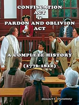 Paperback Confiscation Act and Pardon and Oblivion Act of North Carolina (1776-1812) Book