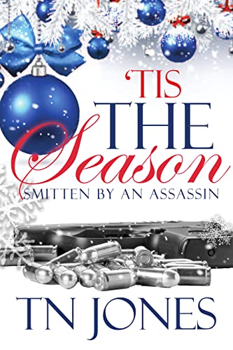 Tis the Season: Smitten by an Assassin