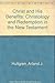 Christ and His Benefits: Christology and Redemption in the New Testament