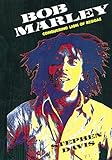 Bob Marley: Conquering Lion of Reggae