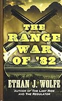 The Range War of '82 1432830724 Book Cover