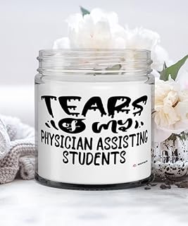 Funny Physician Assisting Professor Teacher Candle Tears of My Physician Assisting Students 9oz Vanilla Scented Candles Soy Wax