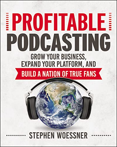 Profitable Podcasting view 2