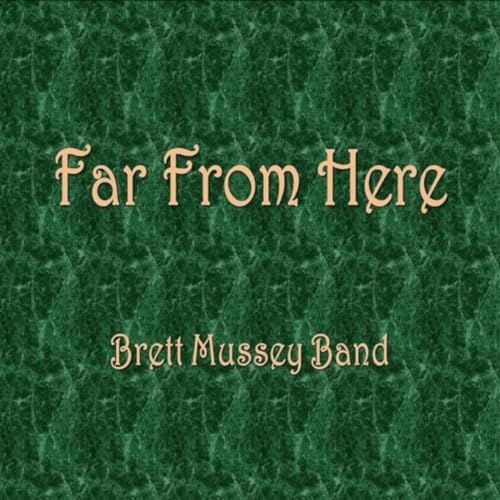 Far From Here
