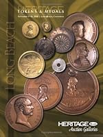 Heritage Long Beach Medals & Token Auction #1100 1599672871 Book Cover