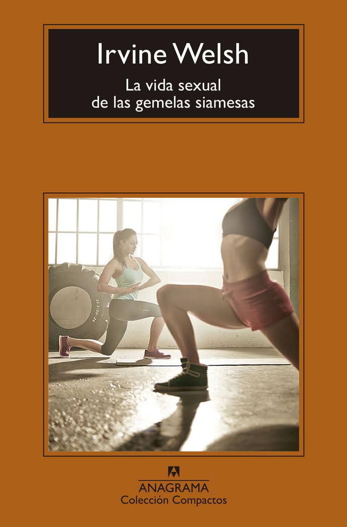 La vida sexual de las gemelas siamesas: 717 (Compactos)