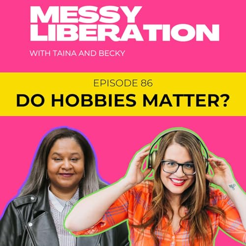 Why hobbies matter in a capitalist world